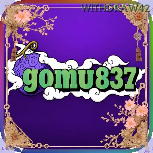 Gomu837 withdraw42